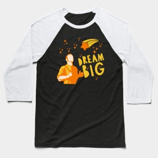 Dream Big: Inspiring T-Shirt Design Baseball T-Shirt